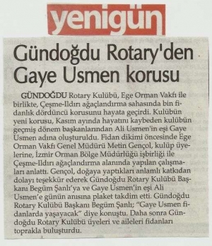 Gündoğdu Rotary'de Gaye Usmen Korusu